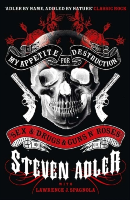 My Appetite For Destruction Pb By Steven Adler
