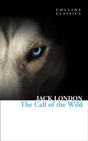 Call Of The Wild By Jack London