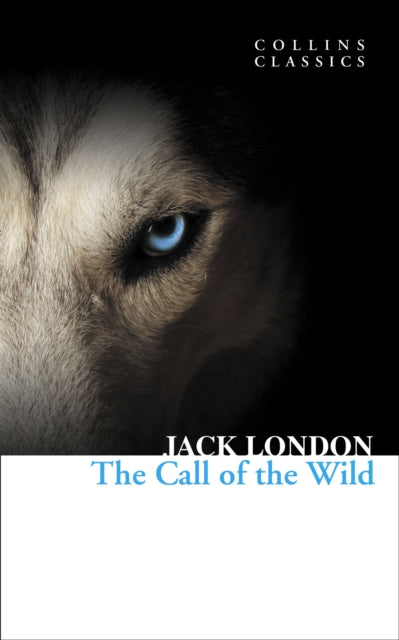 Call Of The Wild By Jack London