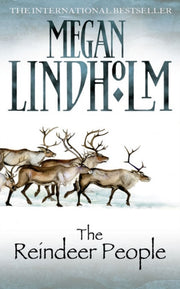 Reindeer People By Lindholm, Megan