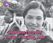 When Rosa Parks Met Martin Luther King J