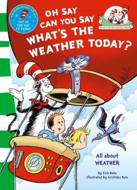 Oh Say Can You Say Whats/weather Today