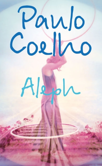 Aleph By Coelho, Paulo