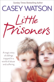 Little Prisoners By Watson, Casey
