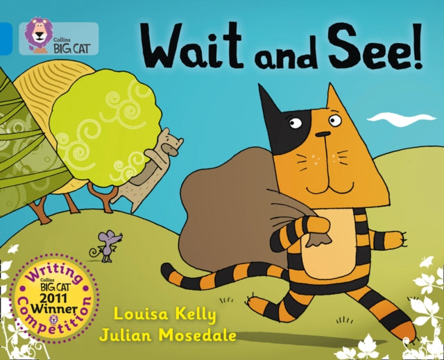 Wait & See