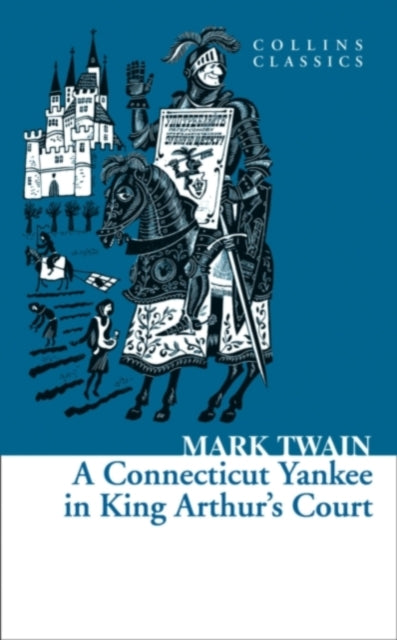 Classics A Connecticut Yankee