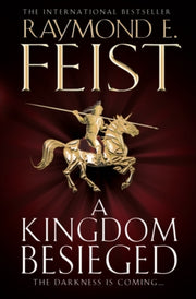 Kingdom Besieged By Feist, Raymond E