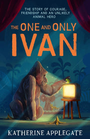 One & Only Ivan By Applegate, Katherine