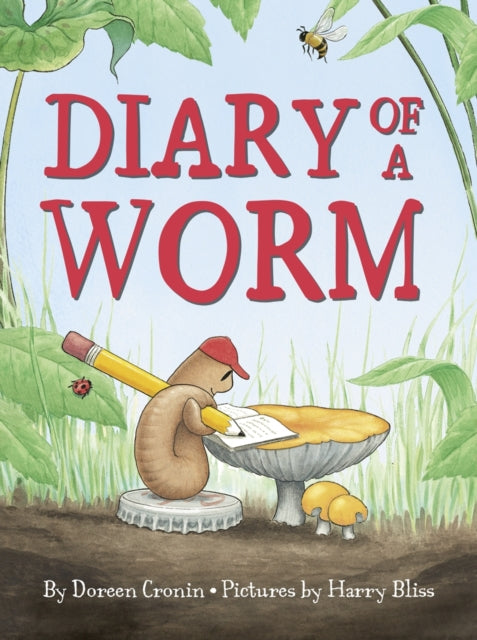 Diary Of A Worm By Cronin, Doreen