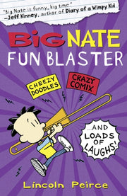 Big Nate Fun Blaster By Peirce, Lincoln