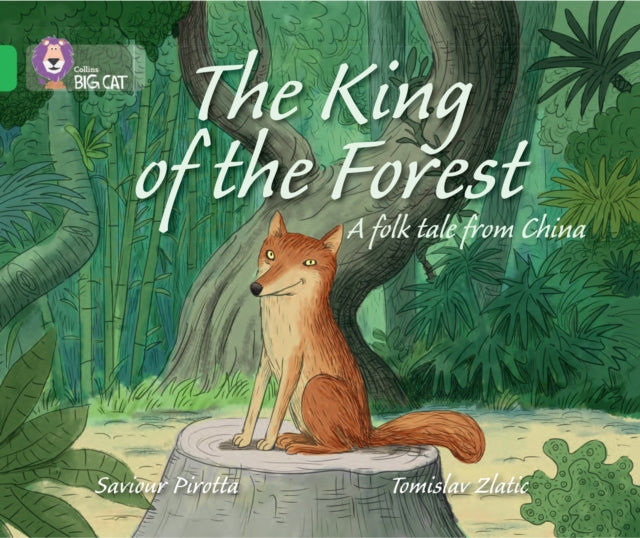 Collins Big Cat The King Of The Forest G