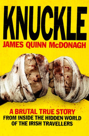 Knuckle By Mcdonagh, James Quin