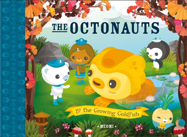 Octonauts & The Growing Goldfish