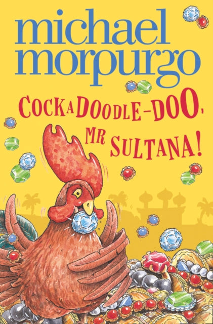 Cockadoodle Doo Mr Sultana