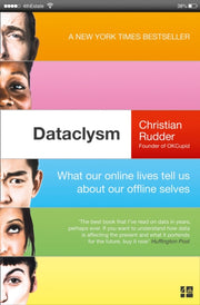 Dataclysm Who We Are When We Think No On