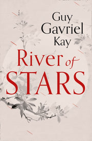 River Of Stars Pb By Guy Gavriel Kay