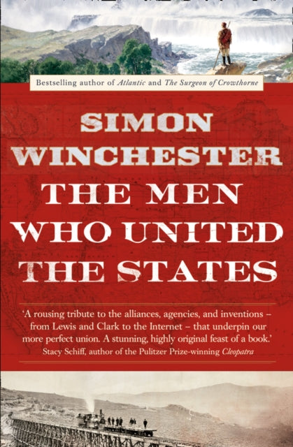Men Who United The States