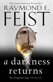 Darkness Returns By Feist, Raymond E