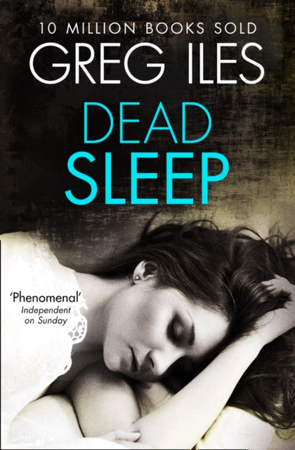 Dead Sleep By Iles, Greg