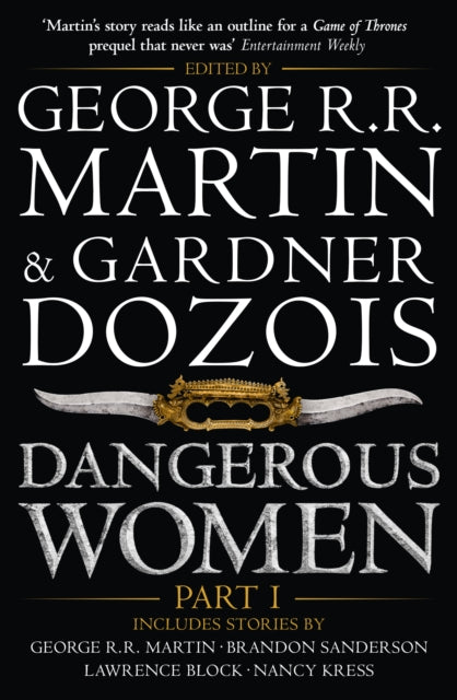 Dangerous Women Part One