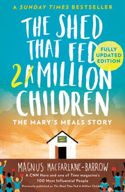 Shed That Fed A Million Children