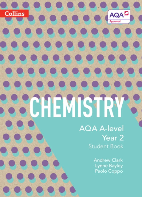 Chemistry Aqa A Level Student Book 2