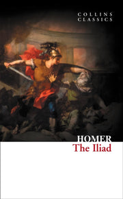Iliad By Homer