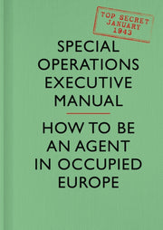 Special Operations Executive Manual