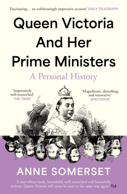 Queen Victoria & Her Prime Ministers