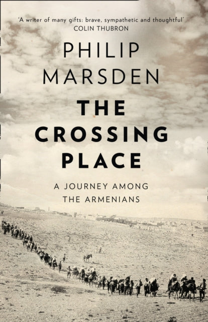 The Crossing Place: A Journey Among The