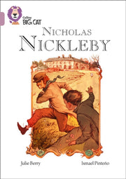 Collins Big Cat Nicholas Nickleby Band 1