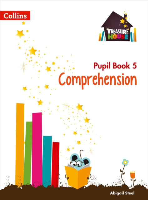 Treasure Hse Compre Yr5 Pb By Abigail Steel