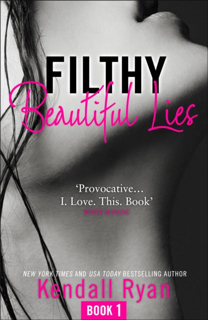 Filthy Beautiful Lies Pb By Kendall Ryan