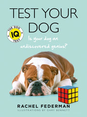 Test Your Dog By Federman, Rachel