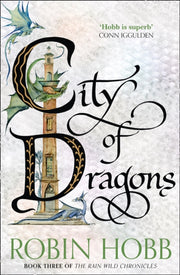 City Of Dragons By Hobb, Robin