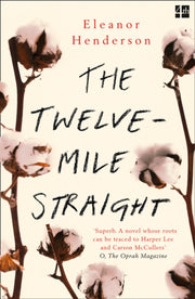 Twelve Mile Straight