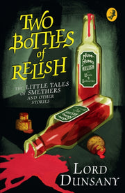 Two Bottles Of Relish