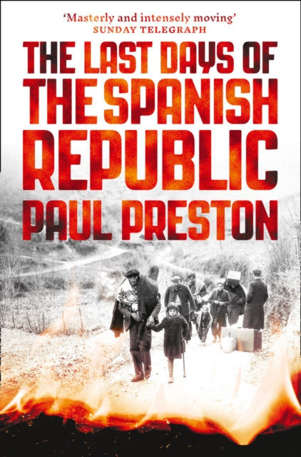 Last Days Of The Spanish Republic