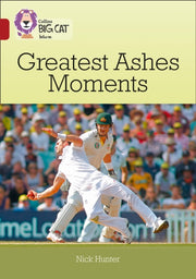 Collins Big Cat Ten Greatest Ashes Momen