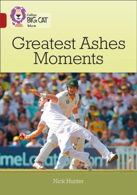 Collins Big Cat Ten Greatest Ashes Momen