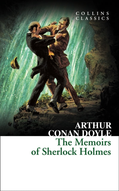 Memoirs Of Sherlock Holmes By Doyle, Arthur Conan