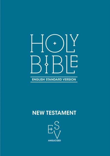 New Testament Esv Anglicised