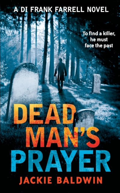 Dead Mans Prayer By Baldwin, Jackie