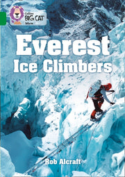 Collins Big Cat The Ice Men Of Everest B