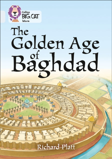 Collins Big Cat A History Of Baghdad Ban By Richard Platt