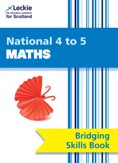 National 45 Maths Bridging Skills Book