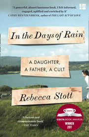 In The Days Of Rain By Stott, Rebecca