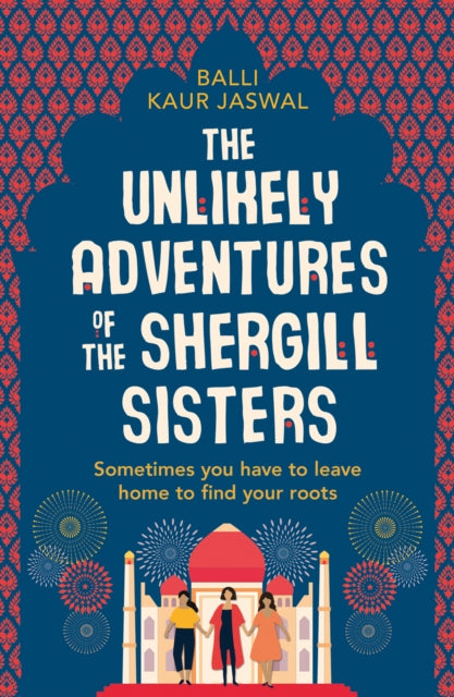 Unlikely Adventures Of/shergill Sisters By Jaswal, Balli Kaur