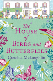 House Of Birds & Butterflies By Mclaughlin, Cressida
