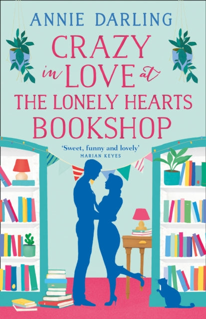 Crazy In Love At Lonely Hearts Bookshop By Darling, Annie